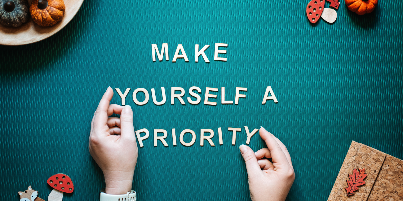 The Importance of Prioritizing Your Health